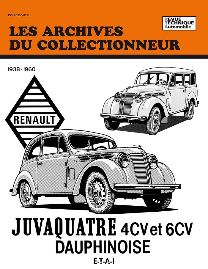 Couverture du livre « JUVAQUATRE 4CV ET 6CV, DAUPHINOISE - RENAULT » de Etai, librairie Les Contes Infusés à Corte