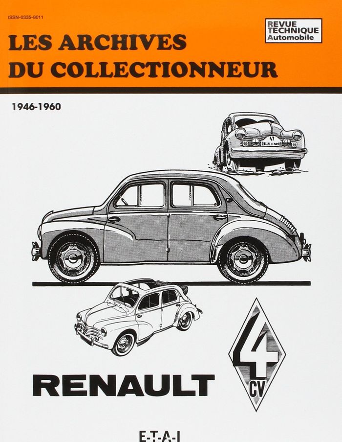 Couverture du livre « RENAULT 4 CV (1946/1960) N 10 » de Etai, librairie Les Contes Infusés à Corte