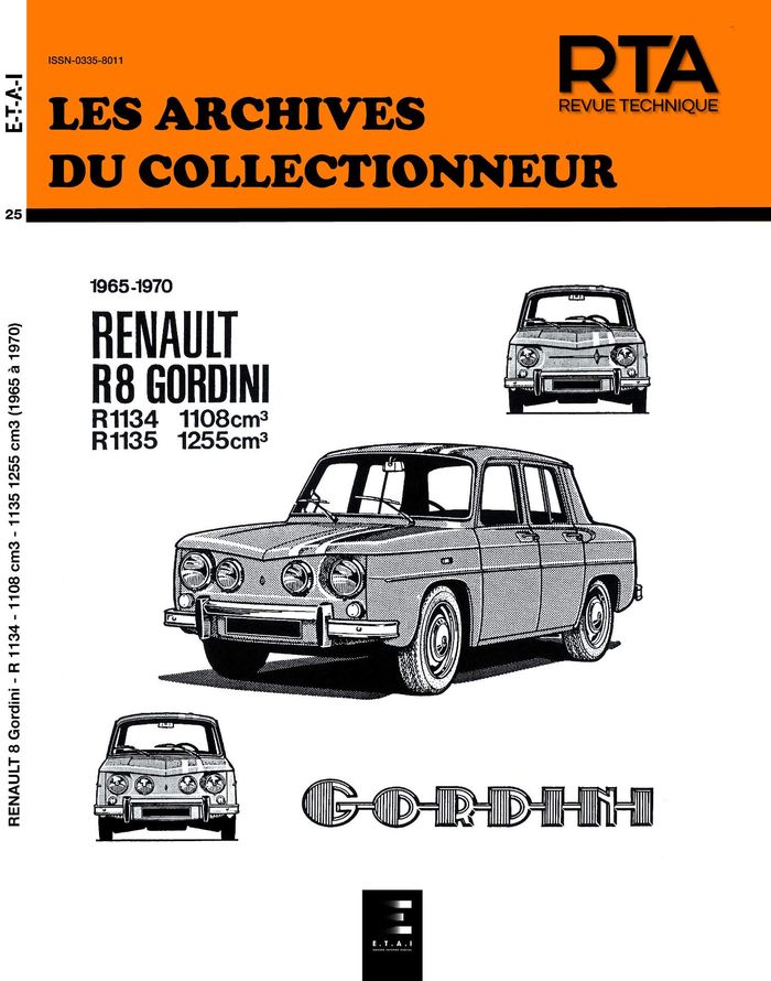 Couverture du livre « RENAULT 8 GORDINI (1965/1970) N  25 » de Etai, librairie Les Contes Infusés à Corte