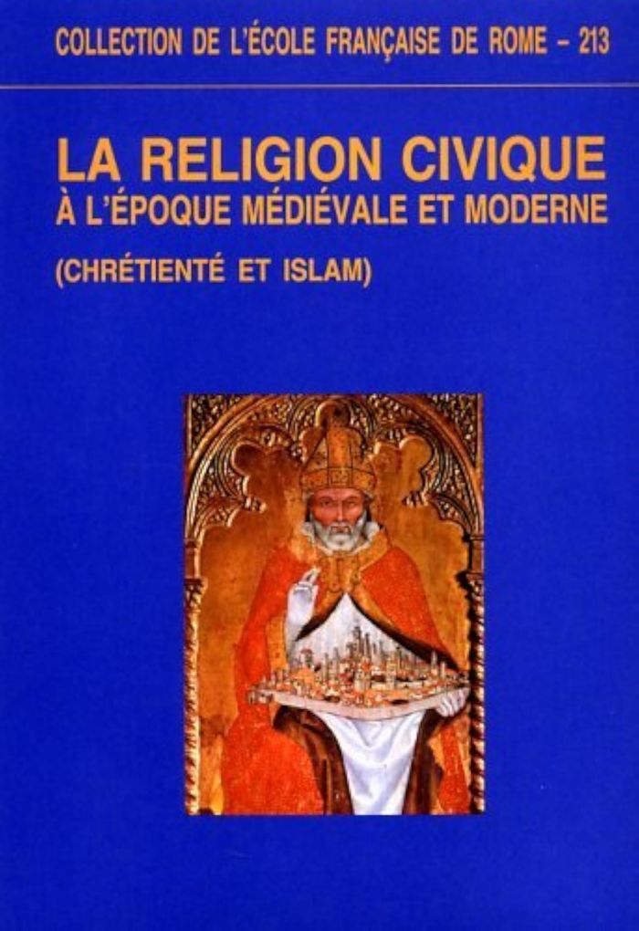 Couverture du livre « RELIGION CIVIQUE A L'EPOQUE MEDIEVALE ET MODERNE » de Coll, librairie Les Contes Infusés à Corte