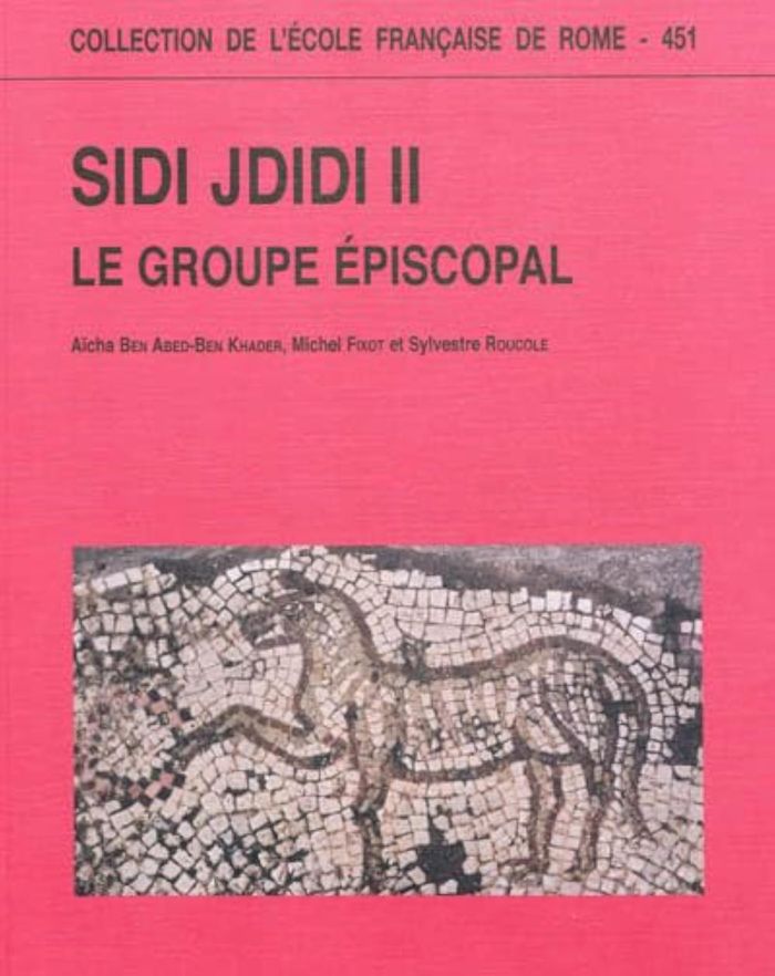 Couverture du livre « SIDI JDIDI. II. LE GROUPE EPISCOPAL » de Ben Abed-Ben Khader, librairie Les Contes Infusés à Corte