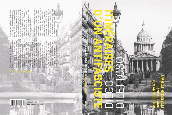 Couverture du livre « Itinéraires d'un antifasciste : Carlo Rosselli dans le Paris des années 1930 » de Diego Dilettoso, librairie Les Contes Infusés à Corte