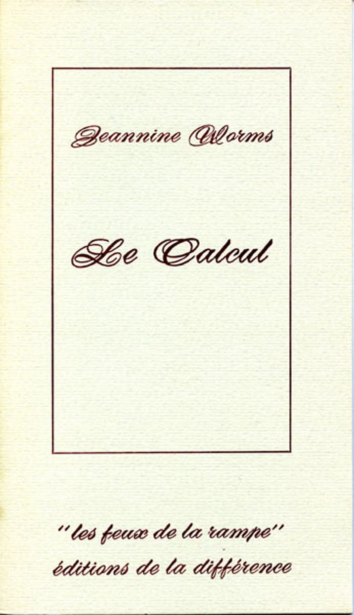 Couverture du livre « LE CALCUL » de Jeannine Worms, librairie Les Contes Infusés à Corte