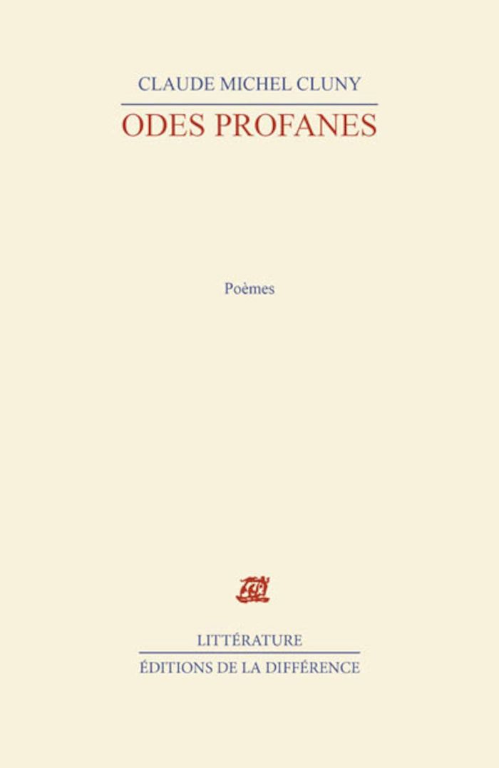 Couverture du livre « ODES PROFANES » de Cluny Claude Michel, librairie Les Contes Infusés à Corte