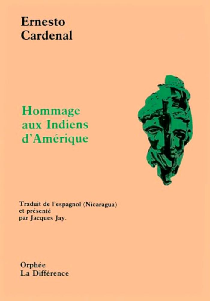 Couverture du livre « HOMMAGE AUX INDIENS D'AMERIQUE » de Ernesto Cardenal, librairie Les Contes Infusés à Corte