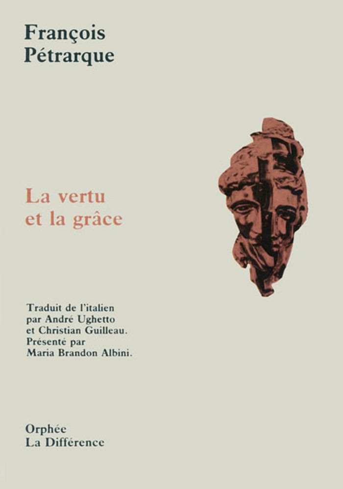 Couverture du livre « VERTU ET LA GRACE » de Francois Petrarque, librairie Les Contes Infusés à Corte