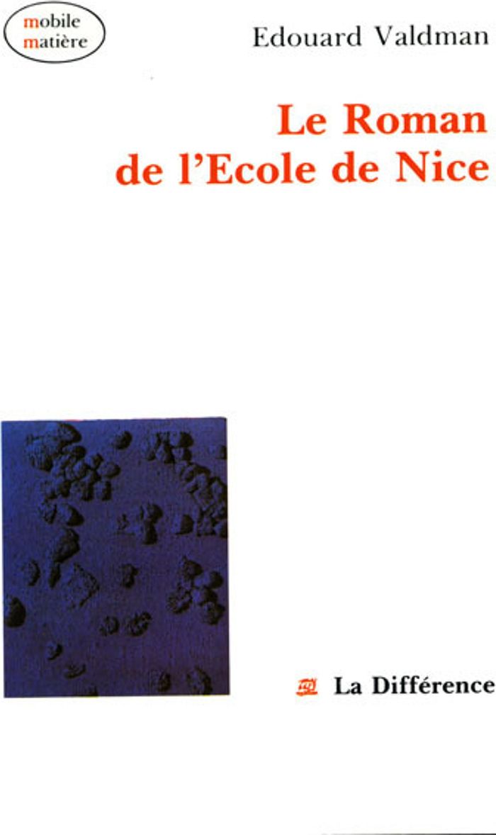 Couverture du livre « LE ROMAN DE L'ECOLE DE NICE », librairie Les Contes Infusés à Corte