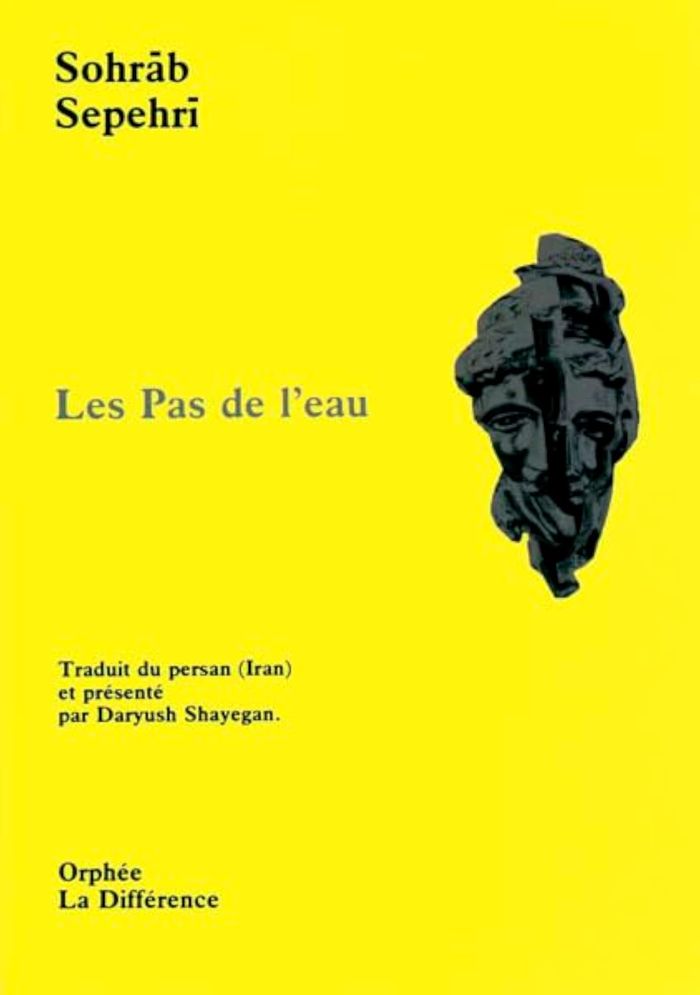 Couverture du livre « LES PAS DE L'EAU » de Sohrab Sepehri, librairie Les Contes Infusés à Corte