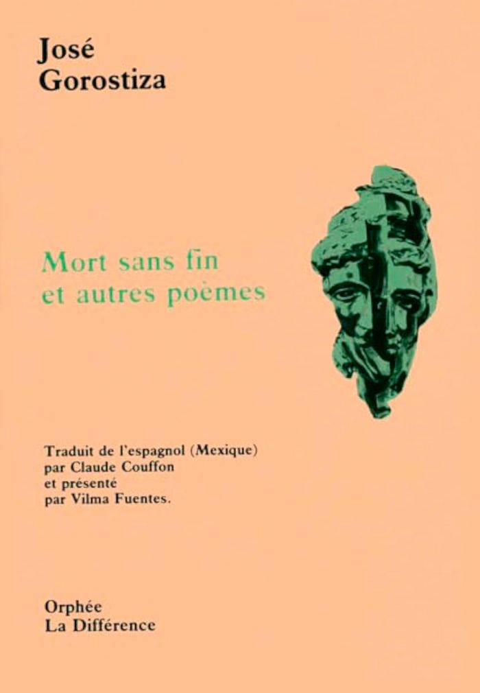 Couverture du livre « MORT SANS FIN ET AUTRES POEMES » de Jose Gorostiza, librairie Les Contes Infusés à Corte