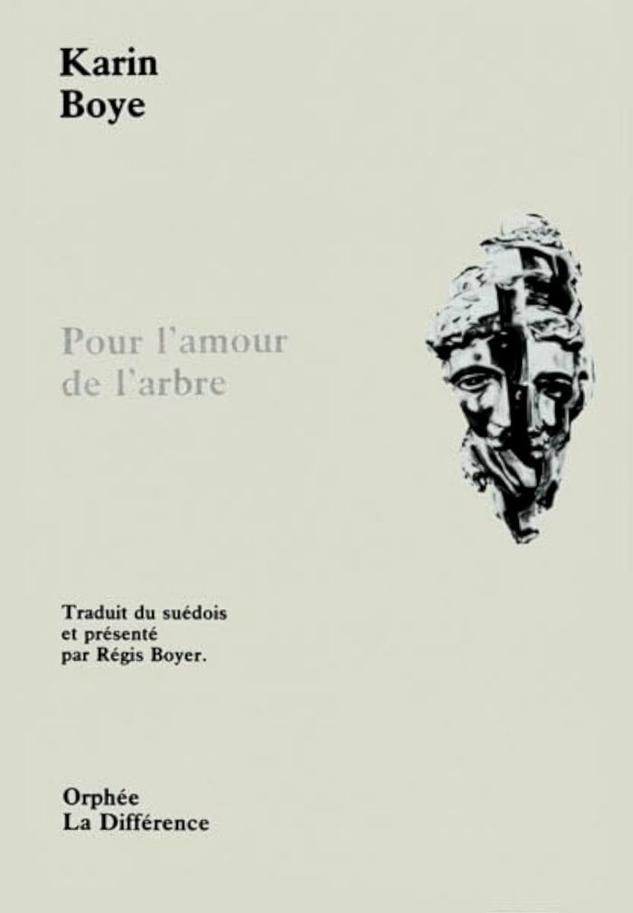 Couverture du livre « POUR L'AMOUR DE L'ARBRE » de Karin Boye, librairie Les Contes Infusés à Corte
