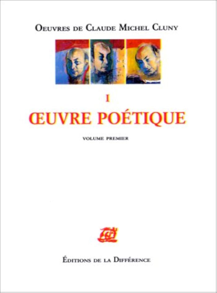 Couverture du livre « OEUVRES DE CLAUDE MICHEL CLUNY I OEUVRE POETIQUE », librairie Les Contes Infusés à Corte