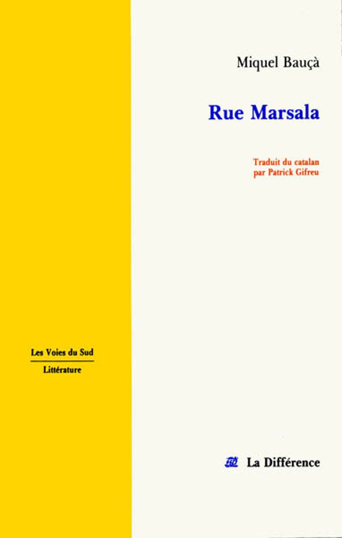 Couverture du livre « RUE MARSALA » de Miquel Bauca, librairie Les Contes Infusés à Corte