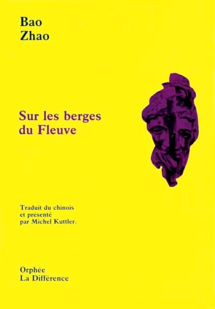 Couverture du livre « SUR LES BERGES DU FLEUVE » de Bao Zhao, librairie Les Contes Infusés à Corte