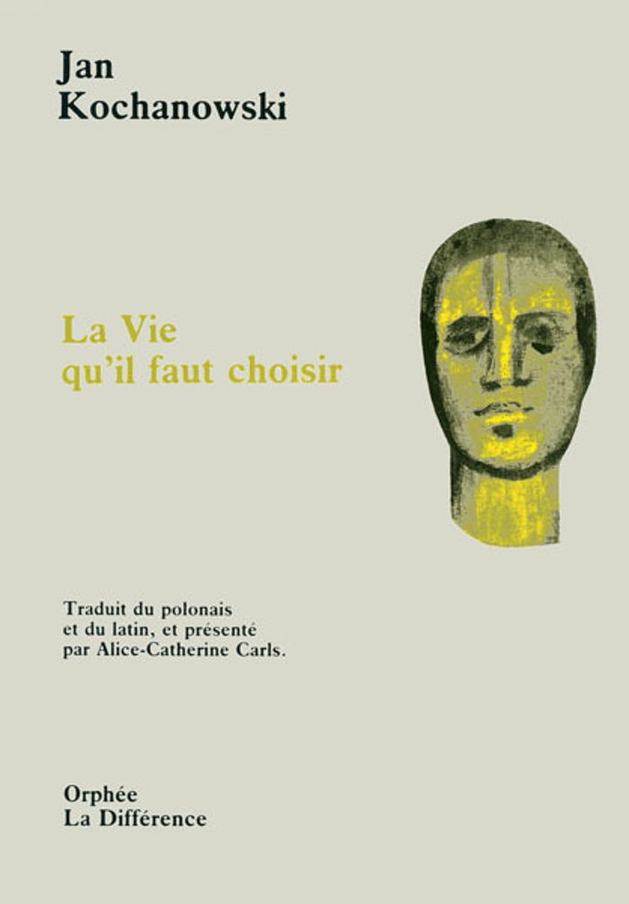 Couverture du livre « LA VIE QU'IL FAUT CHOISIR » de Jan Kochanowski, librairie Les Contes Infusés à Corte