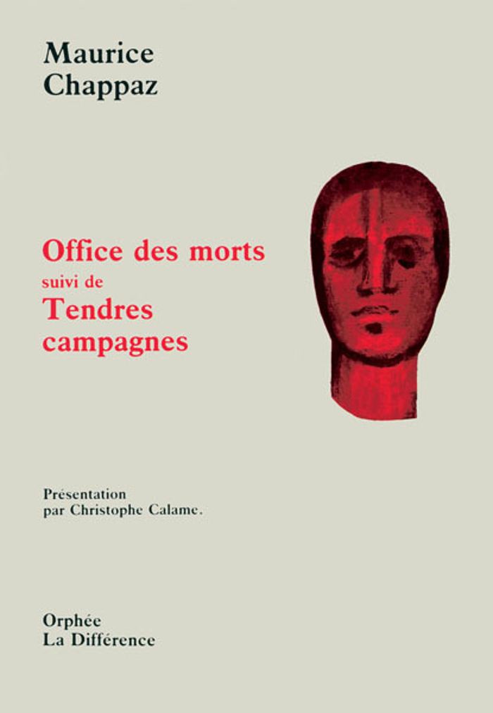 Couverture du livre « OFFICE DES MORTS SUIVI DE TENDRES CAMPAGNES » de Maurice Chappaz, librairie Les Contes Infusés à Corte