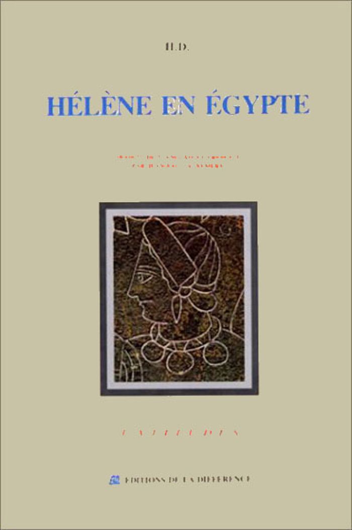 Couverture du livre « HELENE EN EGYPTE » de Hilda Doolittle, librairie Les Contes Infusés à Corte