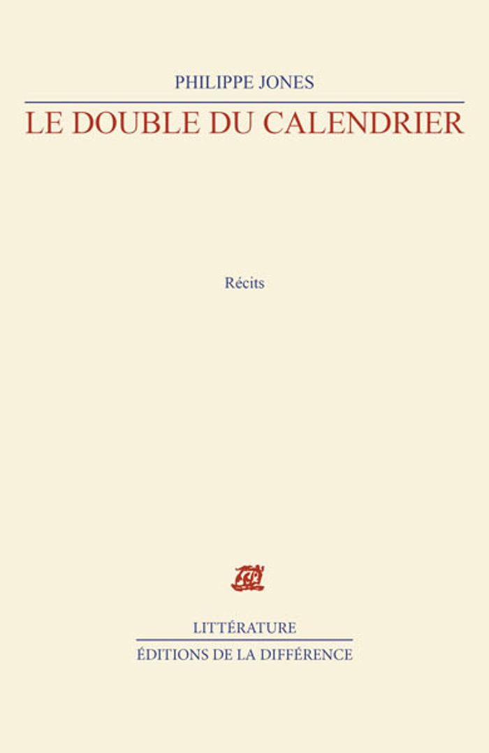 Couverture du livre « LE DOUBLE DU CALENDRIER » de Philippe Jones, librairie Les Contes Infusés à Corte