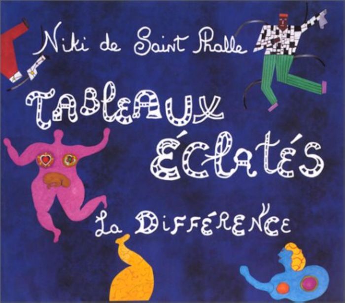 Couverture du livre « TABLEAUX ECLATES » de De Saint Phalle Niki, librairie Les Contes Infusés à Corte
