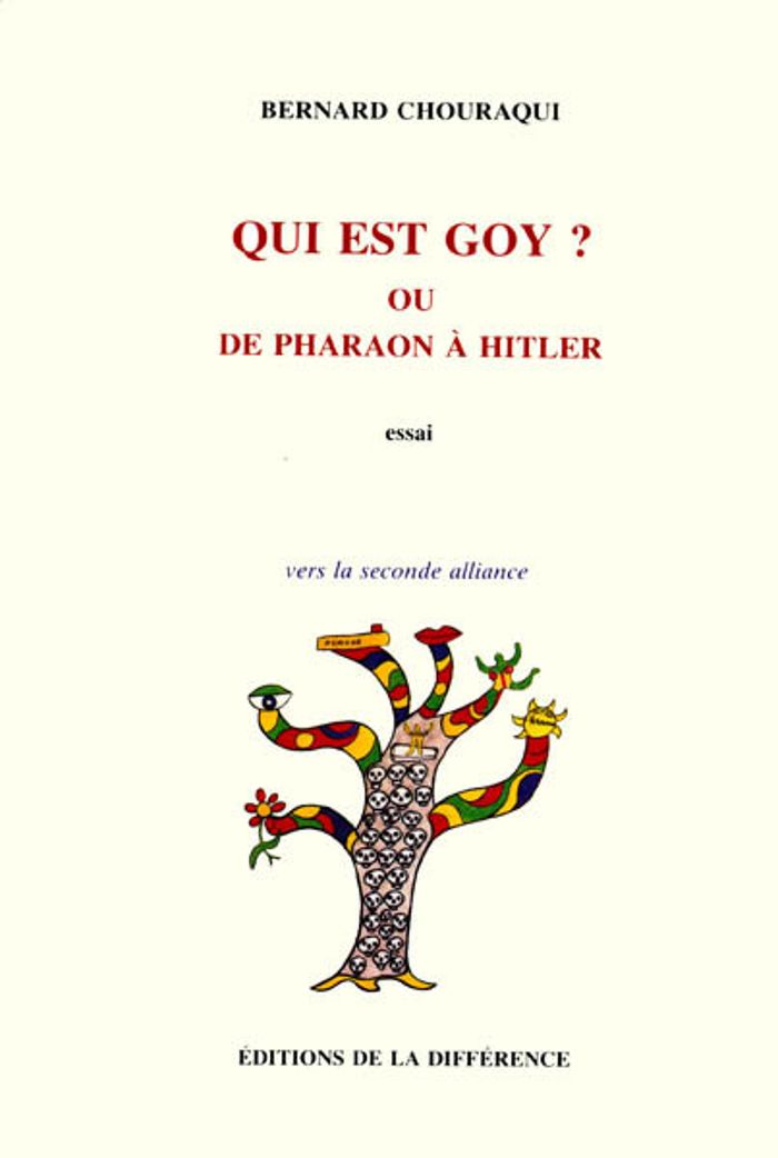 Couverture du livre « QUI EST GOY ? OU DE PHARAON A HITLER », librairie Les Contes Infusés à Corte