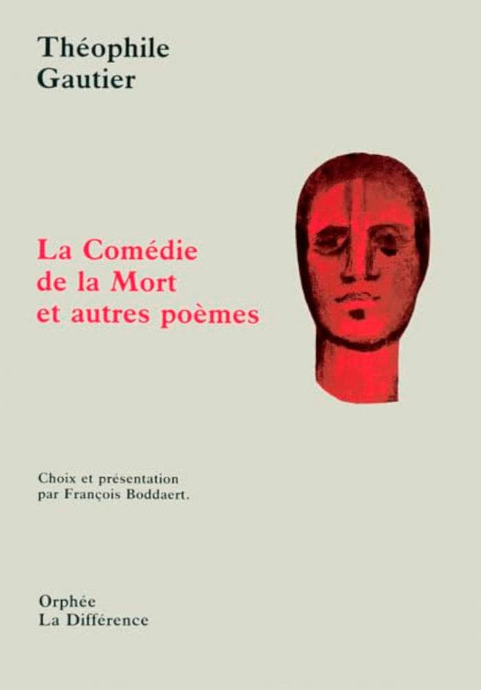 Couverture du livre « LA COMEDIE DE LA MORT ET AUTRES POEMES » de Theophile Gautier, librairie Les Contes Infusés à Corte