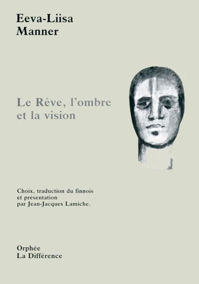 Couverture du livre « LE REVE, L'OMBRE ET LA VISION » de Manner Eeva Liisa, librairie Les Contes Infusés à Corte