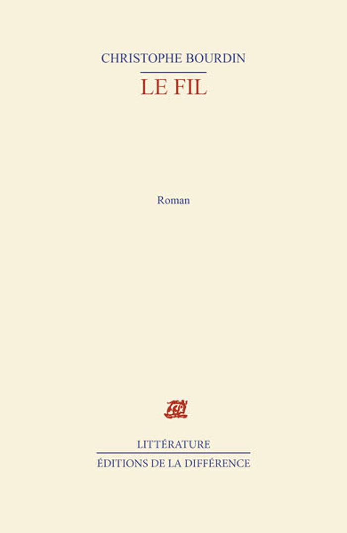 Couverture du livre « LE FIL » de Christophe Bourdin, librairie Les Contes Infusés à Corte