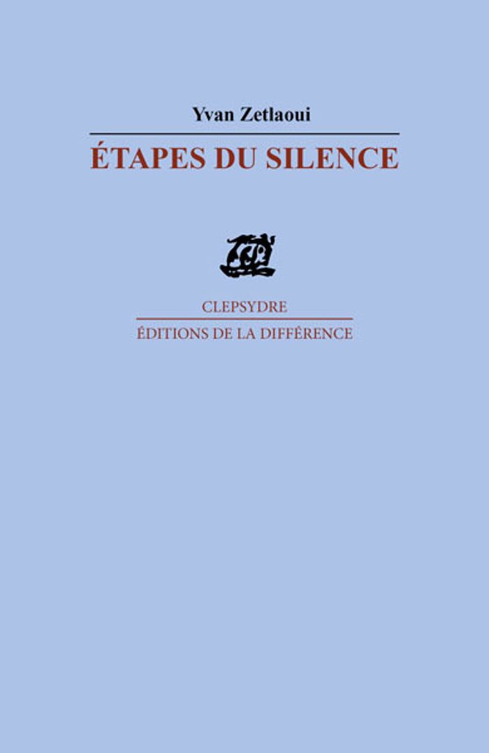 Couverture du livre « ETAPES DU SILENCE » de Yvan Zetlaoui, librairie Les Contes Infusés à Corte