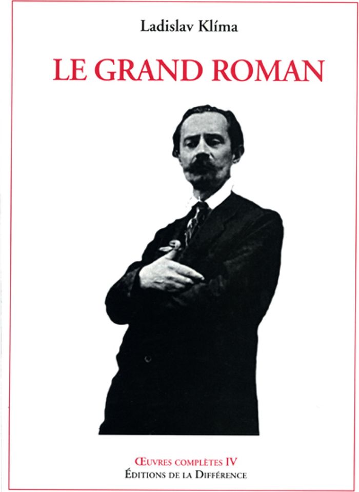 Couverture du livre « LE GRAND ROMAN » de Ladislav Klima, librairie Les Contes Infusés à Corte