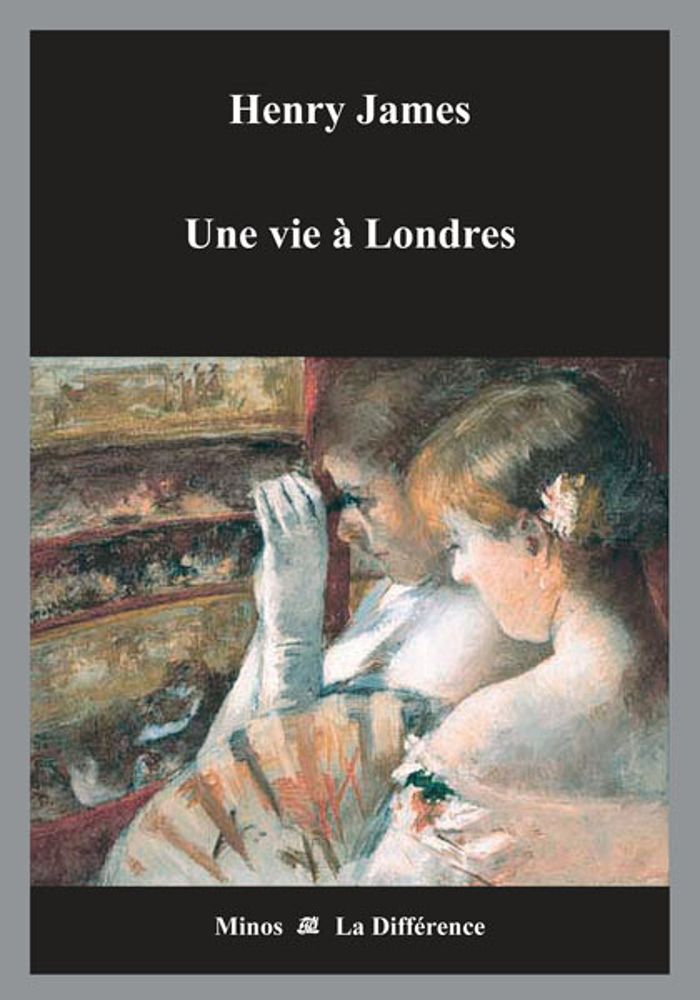 Couverture du livre « UNE VIE A LONDRES » de Henry James, librairie Les Contes Infusés à Corte