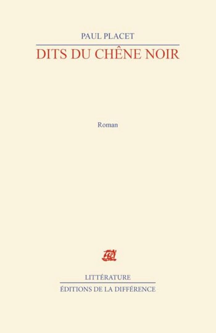 Couverture du livre « DITS DU CHENE NOIR » de Paul Placet, librairie Les Contes Infusés à Corte