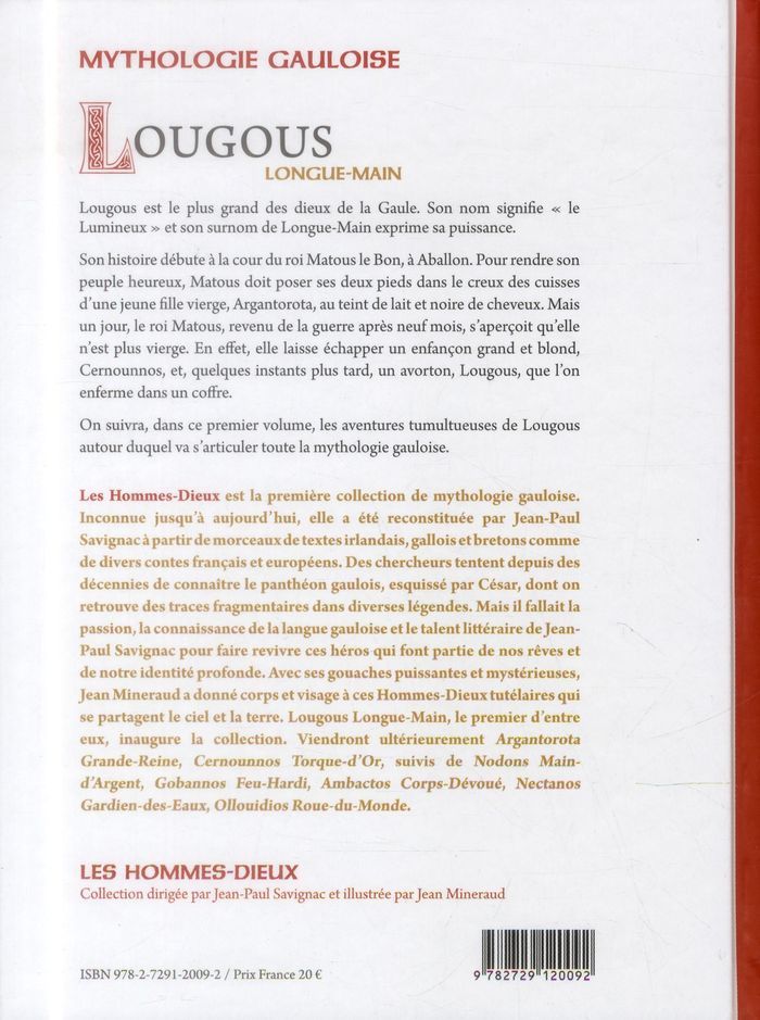Quatrième de couverture de « LOUGOUS, LONGUE-MAIN - MYTHOLOGIE GAULOISE »