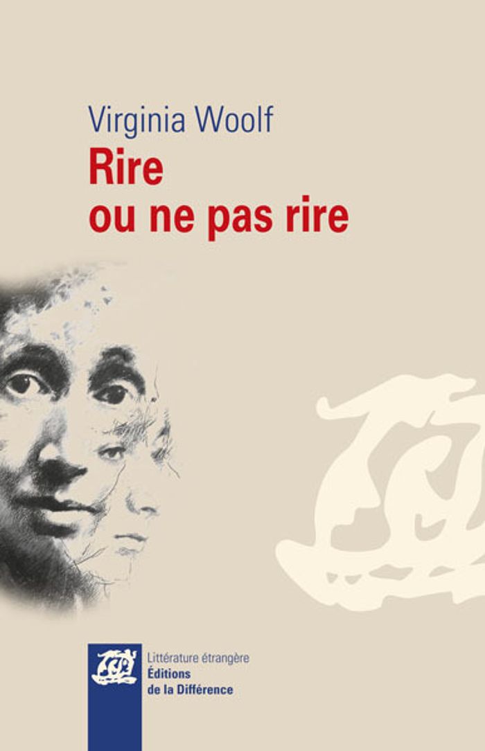 Couverture du livre « Rire ou ne pas rire : anthologies, 1905-1929 » de Virginia Woolf, librairie Les Contes Infusés à Corte