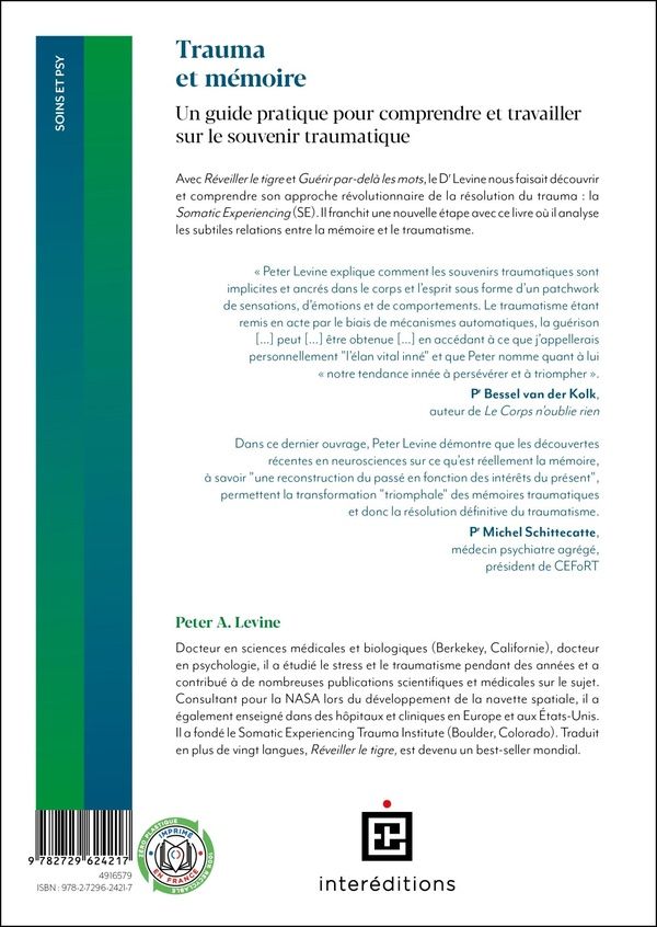 Quatrième de couverture de « Trauma et mémoire : un guide pratique pour comprendre et travailler sur le souvenir traumatique »