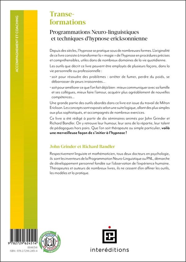 Quatrième de couverture de « Transe-formations : programmations neuro-linguistiques et techniques d'hypnose éricksonnienne »