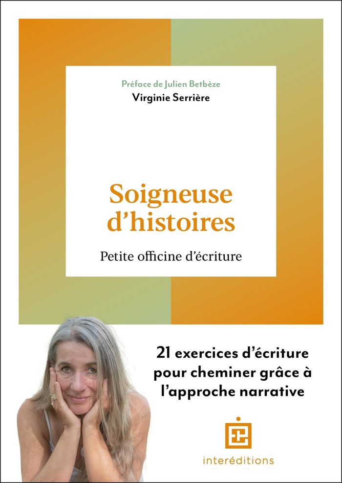 Couverture du livre « Soigneuse d'histoires : petite officine d'écriture », librairie Les Contes Infusés à Corte