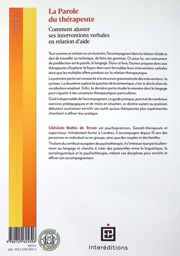Quatrième de couverture de « La parole du thérapeute : comment ajuster ses interventions verbales en relation d'aide »