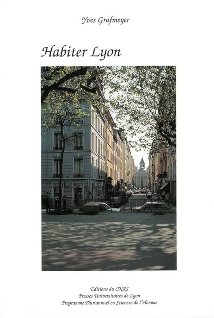 Couverture du livre « HABITER LYON - MILIEUX ET QUARTIERS DU CENTRE-VILLE » de Yves Grafmeyer, librairie Les Contes Infusés à Corte