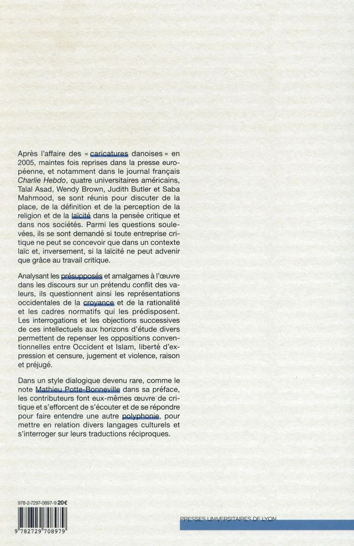 Quatrième de couverture de « LA CRITIQUE EST-ELLE LAIQUE ? - BLASPHEME, OFFENSE ET LIBERTE D'EXPRESSION »