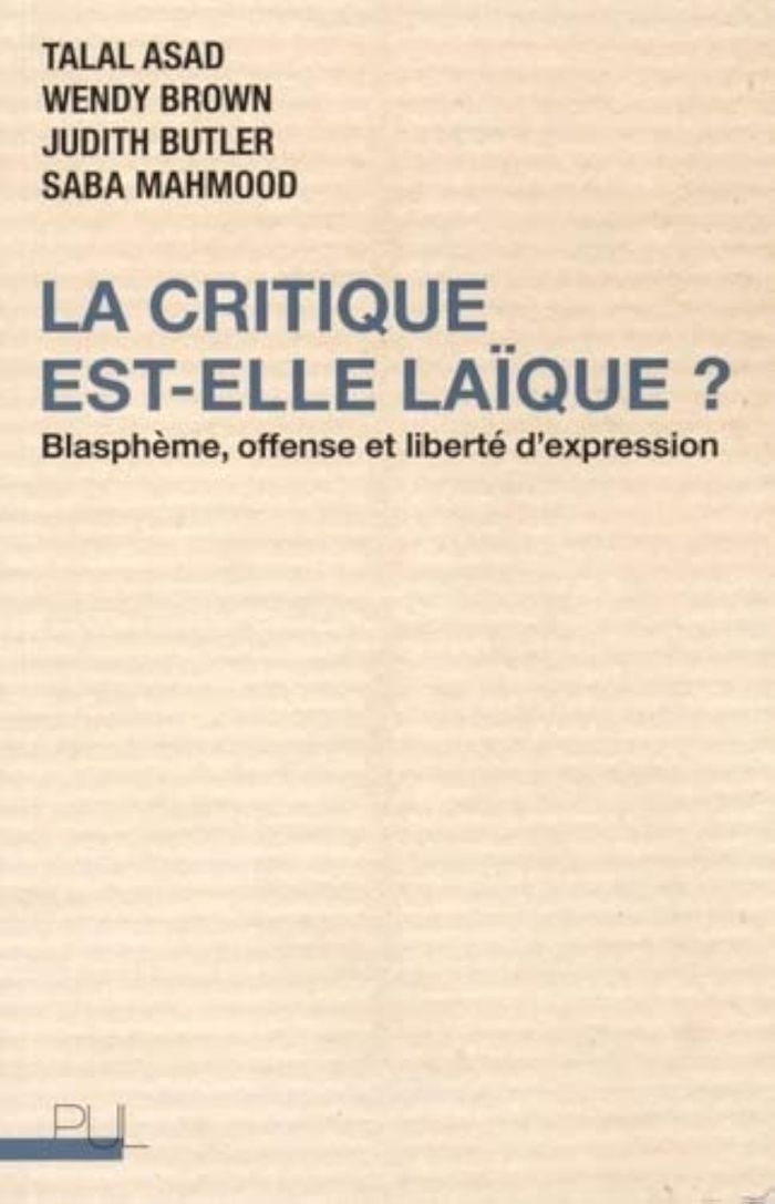 Couverture du livre « LA CRITIQUE EST-ELLE LAIQUE ? - BLASPHEME, OFFENSE ET LIBERTE D'EXPRESSION », librairie Les Contes Infusés à Corte