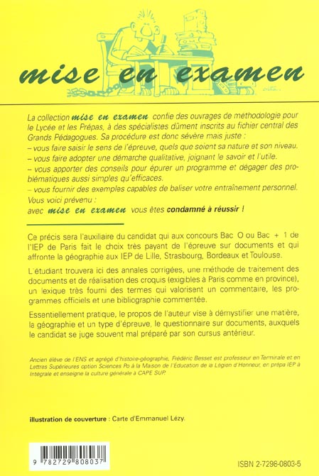 Quatrième de couverture de « L'EPREUVE DE GEOGRAPHIE A SCIENCES PO - IEP DE PARIS ET DE PROVINCE - ENTREE EN 1RE ET 2E ANNEE »