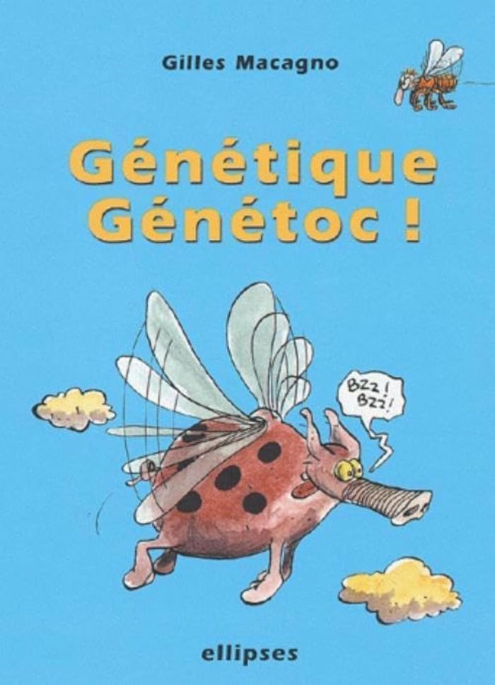 Couverture du livre « GENETIQUE - GENETOC ! » de Gilles Macagno, librairie Les Contes Infusés à Corte
