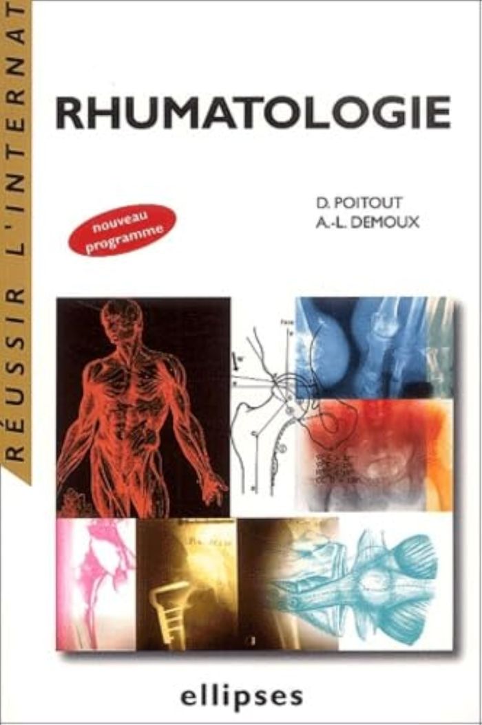 Couverture du livre « RHUMATOLOGIE » de Dominique Poitout, librairie Les Contes Infusés à Corte