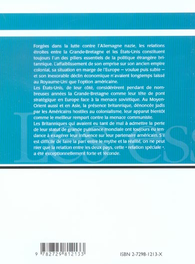 Quatrième de couverture de « LES RELATIONS ENTRE LES ETATS-UNIS ET LA GRANDE BRETAGNE DEPUIS 1945 - ENTRE MYTHE ET REALITE »