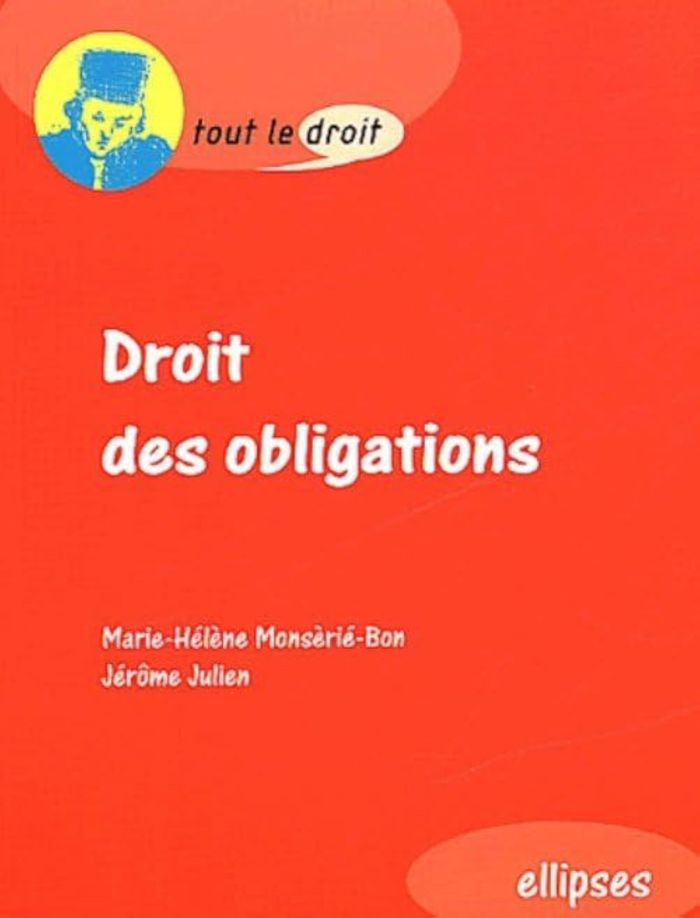 Couverture du livre « DROIT DES OBLIGATIONS » de Monserie-Bon/julien, librairie Les Contes Infusés à Corte