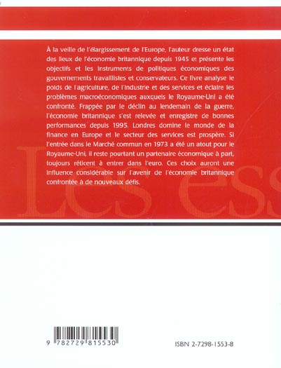 Quatrième de couverture de « L'ECONOMIE BRITANNIQUE DEPUIS 1945: SON ROLE ET SON AVENIR DANS LE CADRE EUROPEEN »