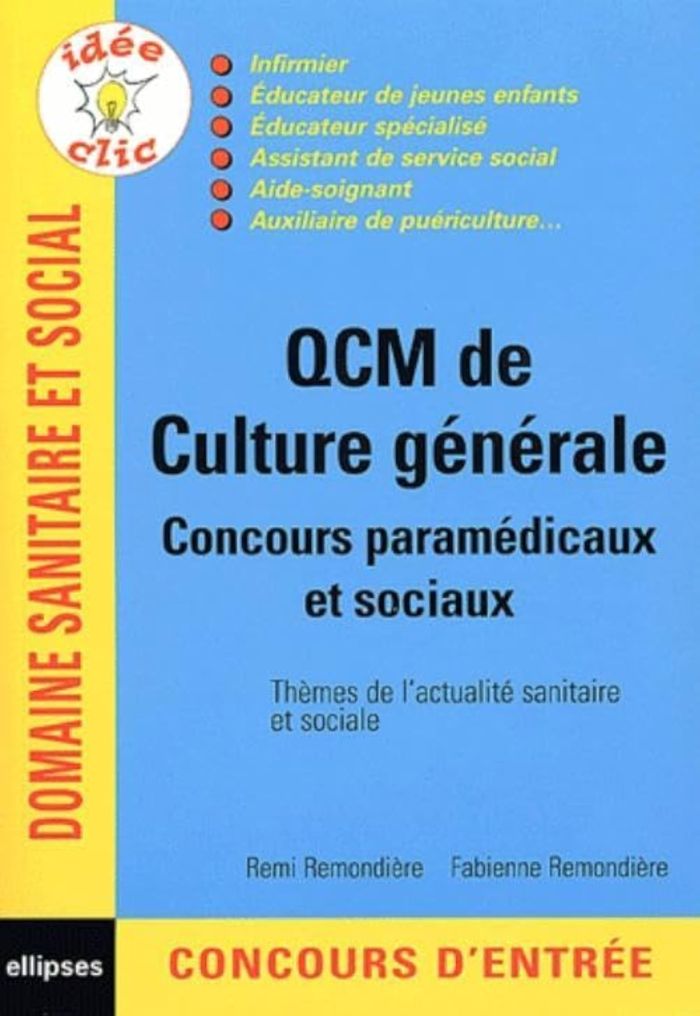 Couverture du livre « QCM DE CULTURE GENERALE - CONCOURS PARAMEDICAUX ET SOCIAUX », librairie Les Contes Infusés à Corte