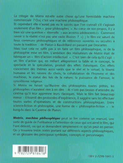 Quatrième de couverture de « MATRIX, MACHINE PHILOSOPHIQUE »
