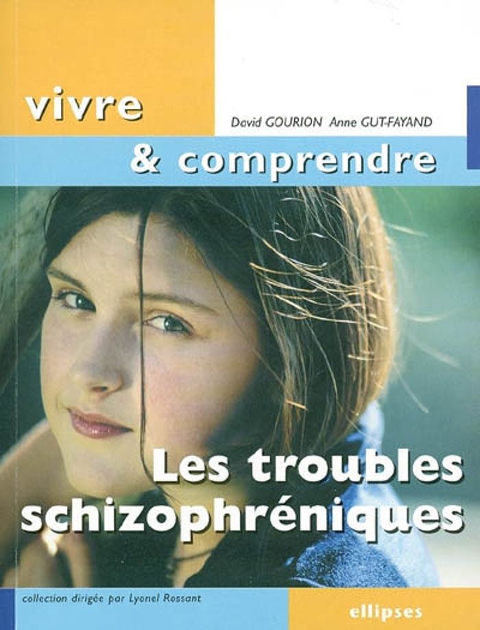 Couverture du livre « LES TROUBLES SCHIZOPHRENIQUES » de Gourion/gut-Fayand, librairie Les Contes Infusés à Corte