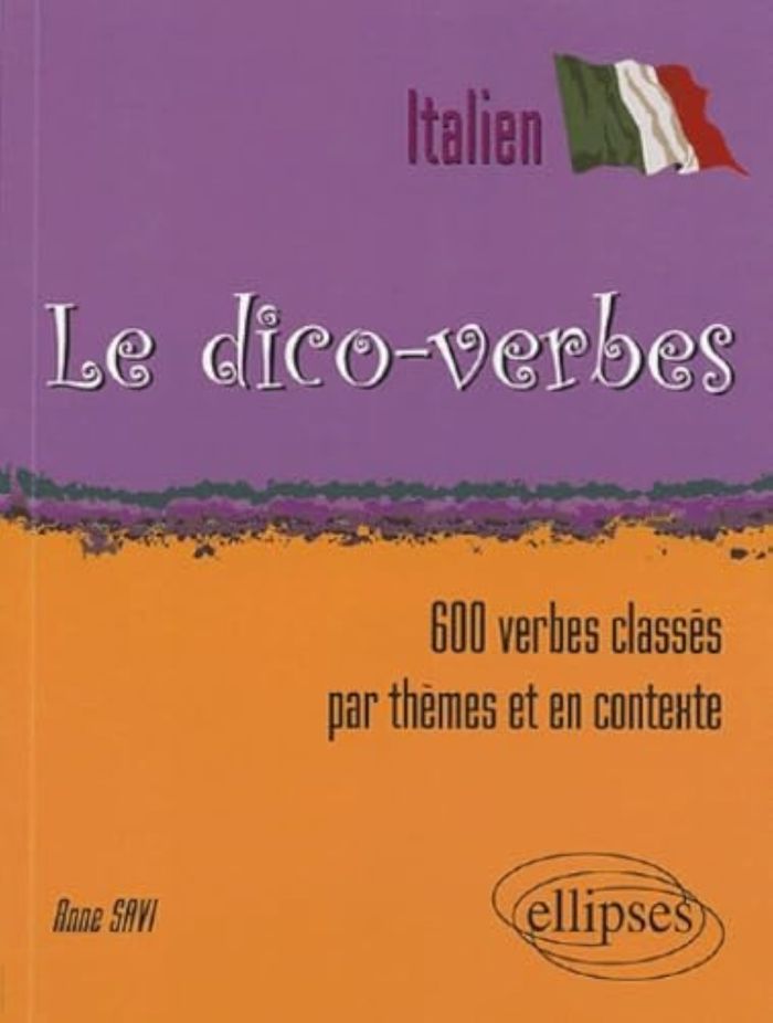 Couverture du livre « LE DICO-VERBES. ITALIEN (600 VERBES CLASSES PAR THEMES ET EN CONTEXTE) », librairie Les Contes Infusés à Corte