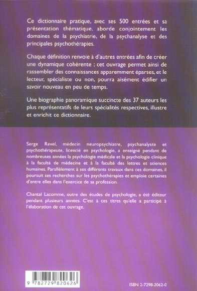 Quatrième de couverture de « PSY - DICTIONNAIRE PRATIQUE ET THEMATIQUE DE PSYCHIATRIE, PSYCHANALYSE ET PSYCHOTHERAPIE »